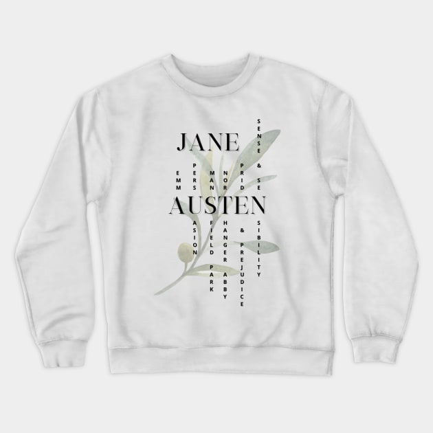 Jane Austen novels design Crewneck Sweatshirt by Miss Pell